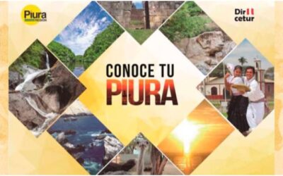 «Conoce tu Piura» campaña que lanzaran para fortalecer el turismo interno