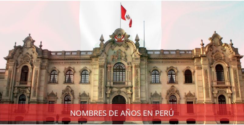 Lista de Nombres de Años en Perú